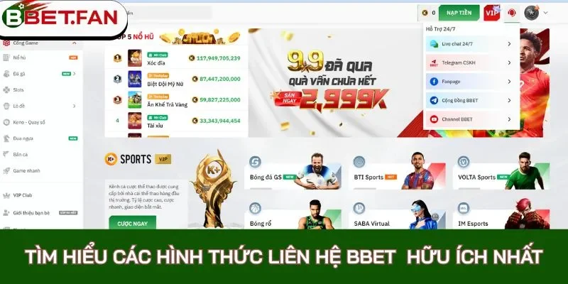 Tìm hiểu các hình thức liên hệ BBet  hữu ích nhất